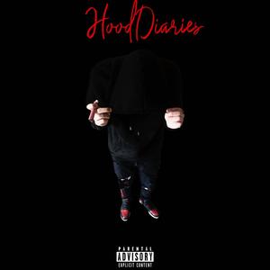 Hood Diaries (Explicit)