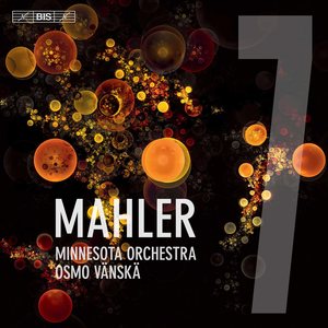 Mahler: Symphony No. 7 in E Minor "Song of The Night"