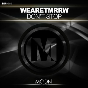Don't Stop (Original Mix)