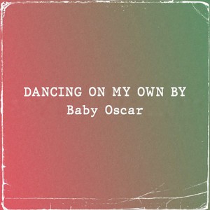 Dancing On My Own (Sped Up)