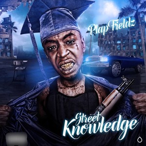 Street Knowledge (Explicit)