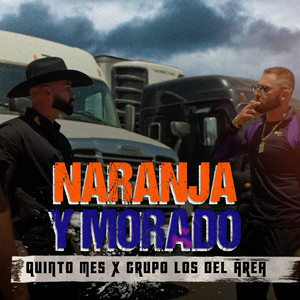 Naranja Y Morado (Explicit)