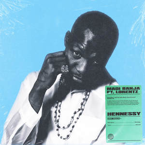 Hennessy (Explicit)