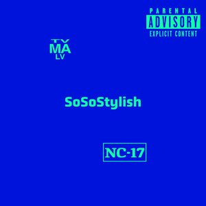 SoSoStylish (Explicit)