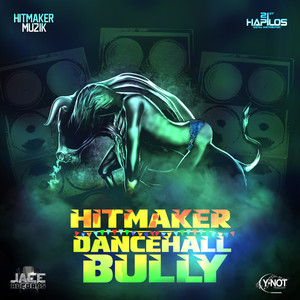 Dancehall Bully Riddim (Inst.)