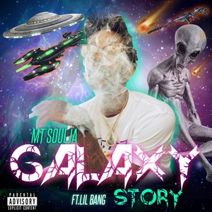 Galaxy Story (Explicit)