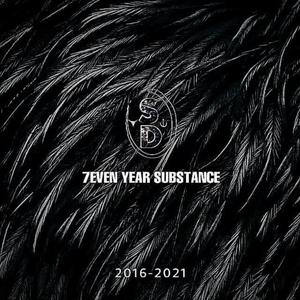 7even Year Substance: The Very Best of SALTY DOG (2016-2021)