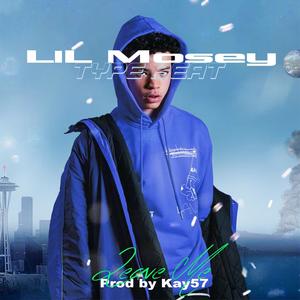 Lil Mosey Type Beat