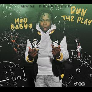 Run The Play (Explicit)