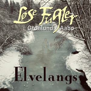 Elvelangs