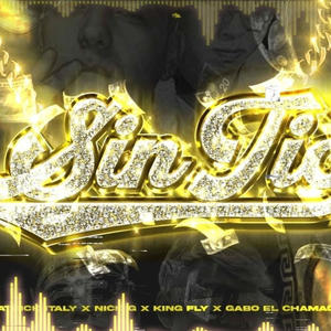 Sin Tio (feat. 369nyc, King Fly, Gabo el Chamaquito & mobvvs) [Explicit]