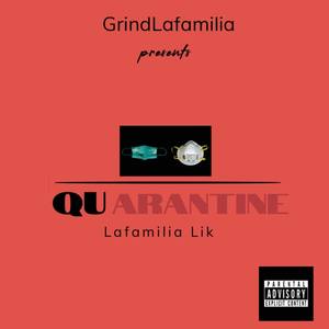 Quarantine (Explicit)