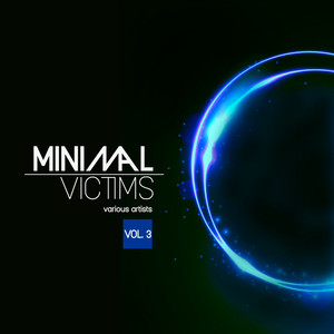 Minimal Victims, Vol. 3
