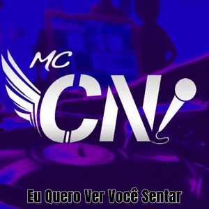 Eu Quero Ver Você Sentar (Explicit)