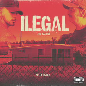 Ilegal (Explicit)