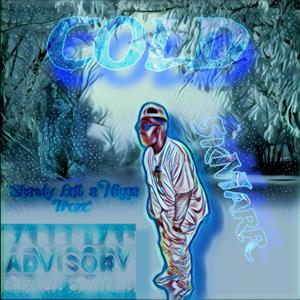 Cold (Explicit)