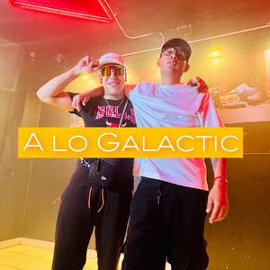 A lo Galactic (feat. Ashe Montana)
