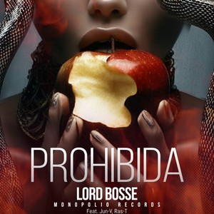 Prohibida (Explicit)