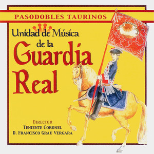 Unidad De Música De La Guardia Real - Maestranza Sevillana