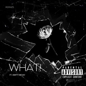 WHAT! (Explicit)