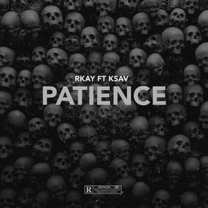 Patience (Explicit)