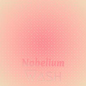 Nobelium Wash