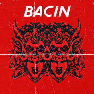 Bacin (Explicit)