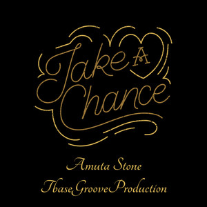 Take A Chance