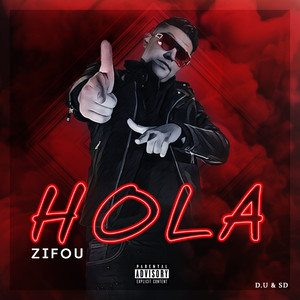 Hola (Explicit)