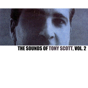 The Sounds of Tony Scott, Vol. 2