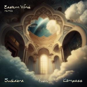 Eastern Wind (featuring Fllow)