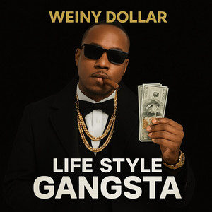 Life Style Gangsta (Explicit)