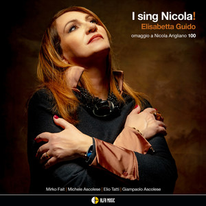 I sing Nicola! (Omaggio a Nicola Arigliano 100)