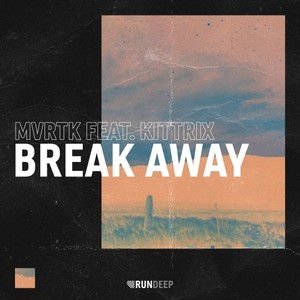 Break Away (Extended Mix)