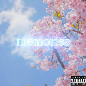 Memories (Explicit)