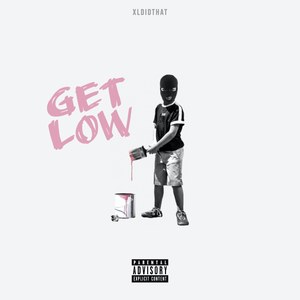 Get Low (Explicit)