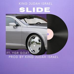 Slide (feat. YGR) (Explicit)