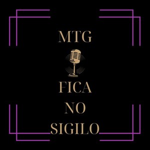 MTG - FICA NO SIGILO (Explicit)