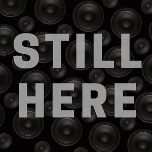 Still Here (Explicit)