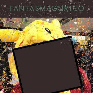 Fantasmagorico