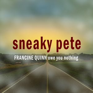 Owe You Nothing (from the "Sneaky Pete" TV Trailer)