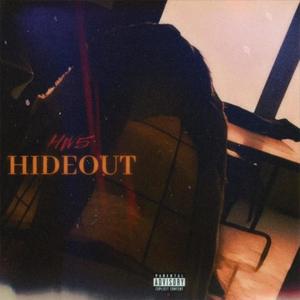 Hideout (feat. Calichris, Yung "B" & Lil V!llain) [Explicit]