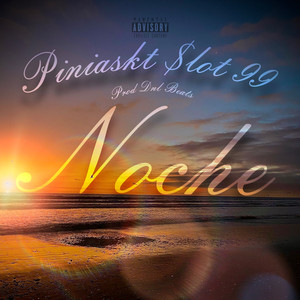 Noche (Explicit)