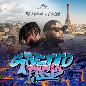 Du Ghetto à Paris (feat. Kocee)