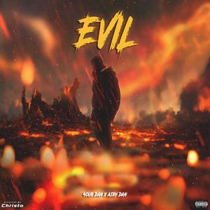 EVIL (feat. 4our Dan)