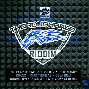 Thoroughbred Riddim