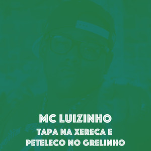 Tapa na Xereca e Peteleco no Grelinho (Explicit)