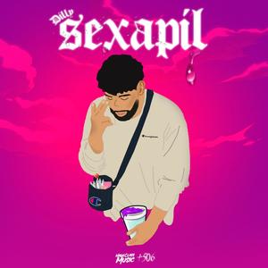 Sexapil (Explicit)