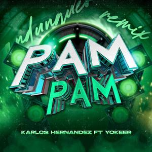 Pam Pam Sandungueo (Karlos Hernandez Remix|Explicit)
