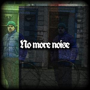 No More Noise (feat. Joanna)